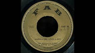 RIGHTEOUS FLAMES AND PRINCE BUSTER ALL STARS  WHEN A GIRL LOVES A BOY