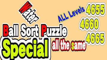 Ball Sort Puzzle Special Level after Level 4655 4660 4665 / Lock Ball and Key Ball