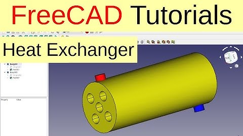 FreeCAD Tutorials - heat exchanger