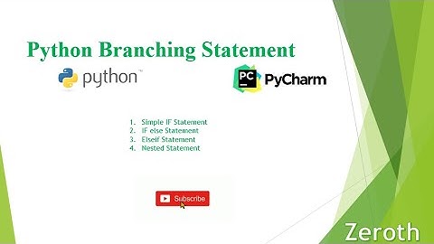 Python if else statement or branching Statements