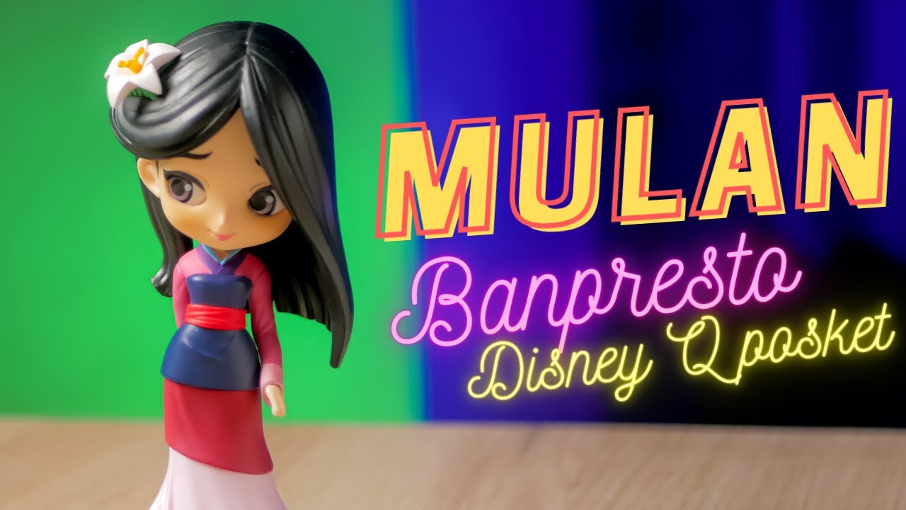 Collectible Figurine Banpresto Disney Q Posket Mulan Unpacking Youtube