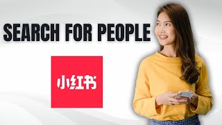 How to Search for People in Rednote App