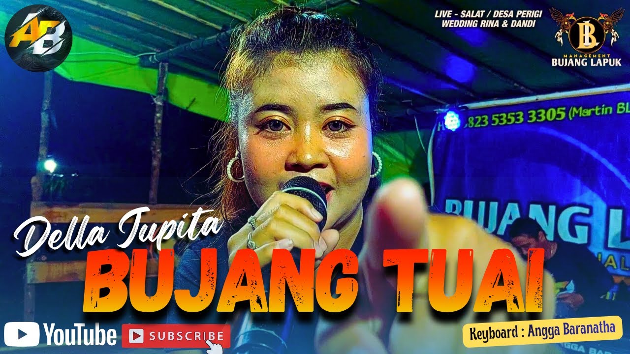 BUJANG TUAI || DELLA JUPITA feat BUJANG LAPUK GROUP 🔴 LIVE - WEDDING AT SALAT 🔥