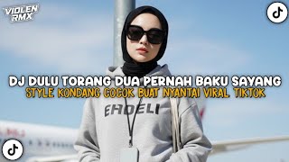 DJ DULU TORANG DUA PERNAH BAKU SAYANG SOUND damStecuu VIRAL TIKTOK YANG KALIAN CARI CARI!!