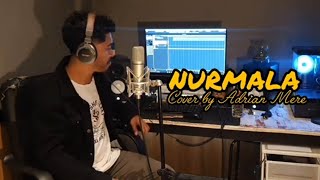 NURMALA / Cipt : Yusuf Saokori / Cover by Adrian Mere / Lagu Joget Ende