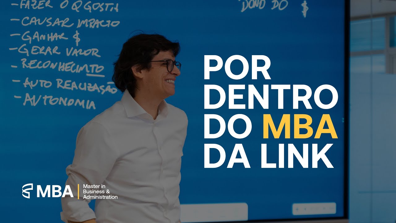TUDO O QUE VOCÊ PRECISA SABER SOBRE O MBA DA LINK SCHOOL OF BUSINESS ...