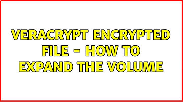 Veracrypt encrypted file - how to expand the Volume