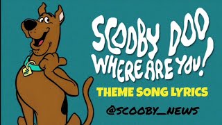Scooby-Doo, Where Are You! (Theme Song Lyric Video)