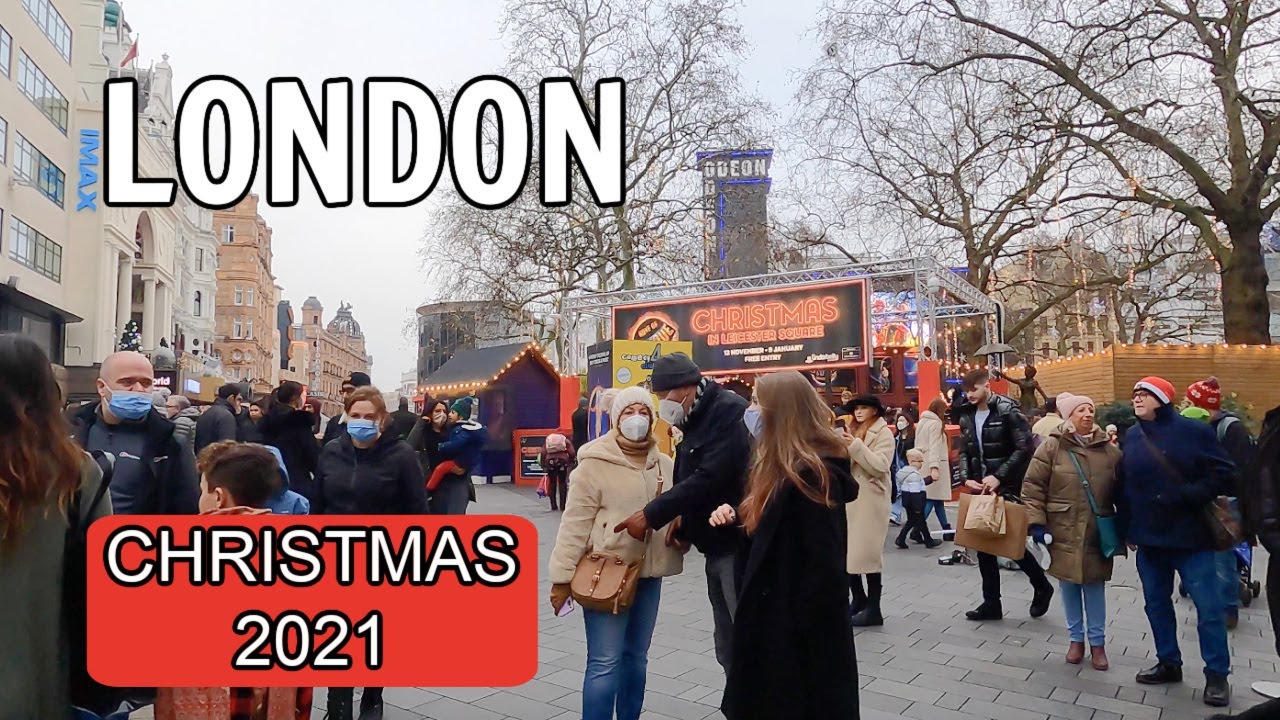 🇬🇧🎄Walking London Christmas 2021 PICCADILLY & LEICESTER SQUARE YouTube