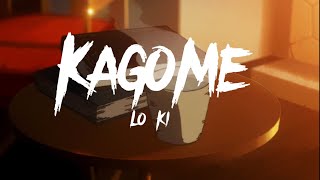 Lo Ki - Kagome Lyrics