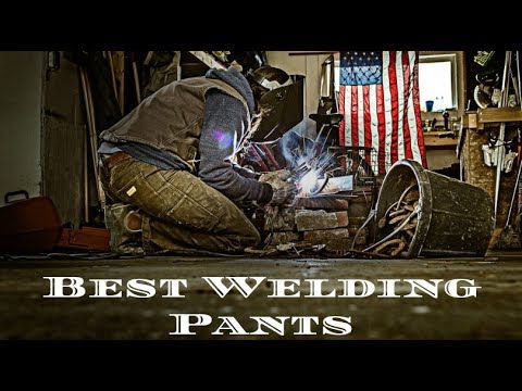 Best Welding Pants Reviews of 2021: Top 