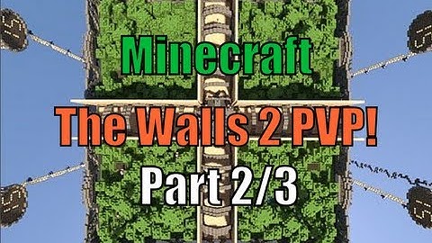 The Walls 2 - Minecraft (PVP/Survival) By Hypixel w/ AAS Part 2/3 [HD]