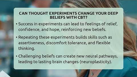 Can Thought Experiments Change Your Deep Beliefs With CBT? - CBT Toolkit