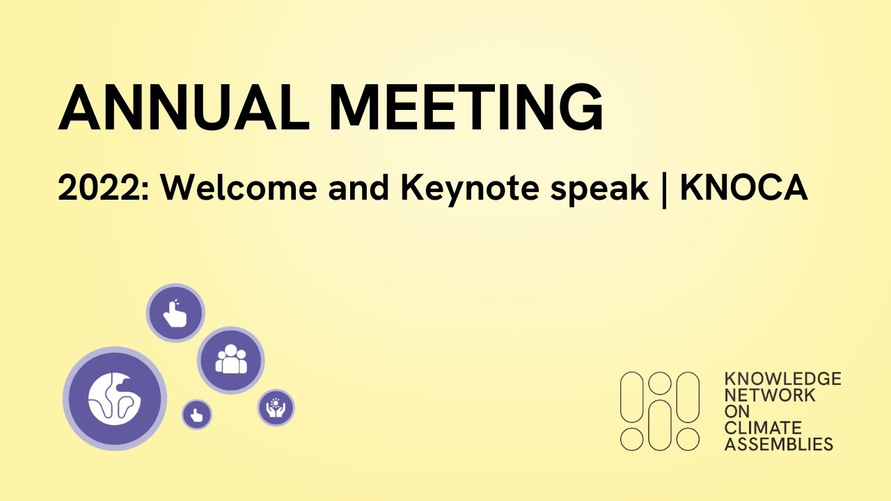 Annual Metting 2022: Welcome and Keynote speak | KNOCA