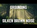 SILKEN BROWN NOISE | 12 Hours | Black Screen | No Midway Ads | Relax/ Sleep/ Stop Stress & Anxiety