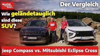 Schlammschlacht der SUV: Jeep Compass vs. Mitsubishi Eclipse Cross! – Der Vergleich | ams