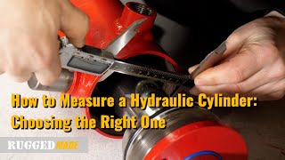 How to Measure a Hydraulic Cylinder: Choosing the Right One