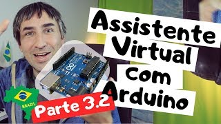 Integrate p3.2 JARVIS with Arduino in Python - Artificial Intelligence