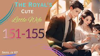 The Royal.   cute wife.   ki new lovely Hindi romantic.  story in Hindi  chapter 151/155