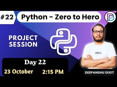 🚀 Python Zero to Hero | Day 22 | 45 Days Free Classes | Dixit Bytes ...