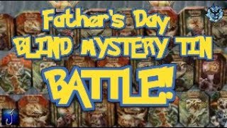 POKEMON Father's Day BLIND MYSTERY TIN BATTLE!!! Dad's VIDEO!!