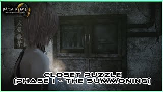 Closet Puzzle (Phase I: The Summoning) Fatal Frame: Mask Of The Lunar Eclipse