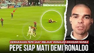 “Rela Pensiun & Dipenjara Demi Ronaldo” Lihatlah Reaksi Pepe Saat Melihat Ronaldo Dikasari D. Nunez