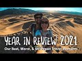 YEAR IN REVIEW 2021 | Our Best, Worst &amp; Strangest Travel Moments Revealed