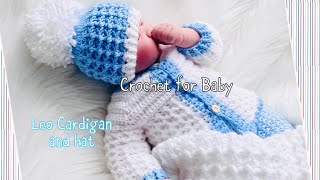 Adorable & Easy! Leo Baby Cardigan + Hat 👶 Beginner Friendly Crochet Patterns | Sizes Newborn to 2Yr