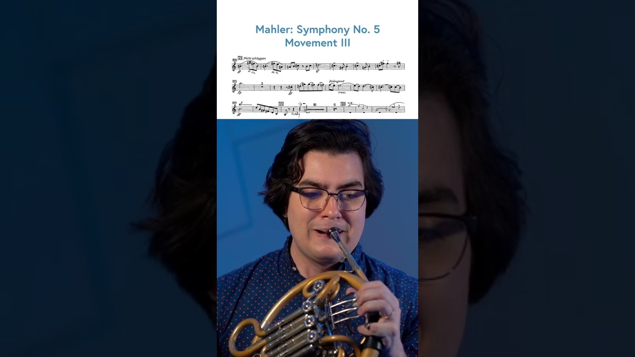Excerpt from Mahler: Symphony No. 5, Obbligato Horn