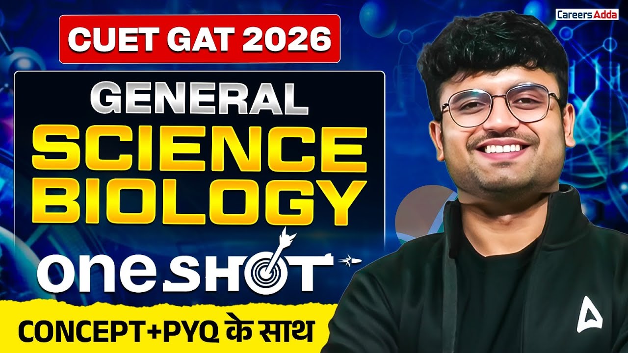 CUET GAT 2026 | Complete Biology One Shot | Concepts + PYQs 🔥| CUET ...