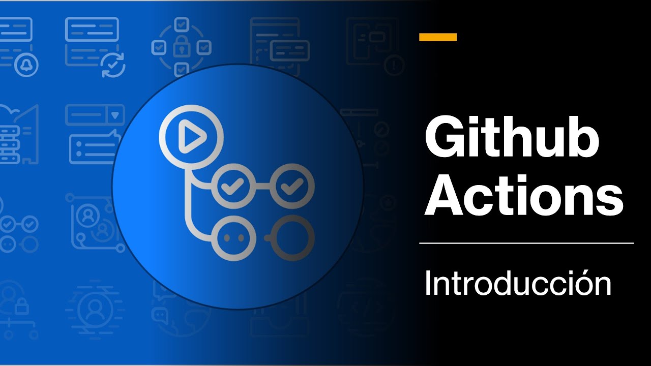 Github Actions - Introducción - YouTube