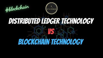 Distributed Ledger Technology vs Blockchain Technology | DLT vs BLC | At A Glance! | #blockchain