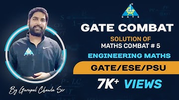 MATHS COMBAT SOLUTION #05 | GURUPAL SIR | GATE 2020