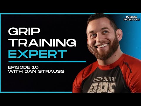Dan Strauss: Unorthodox Strength Training | Inside Position Podcast