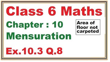 Ex.10.3 (Q.8) Chapter:10 Mensuration | Ncert Maths Class 6 | Cbse