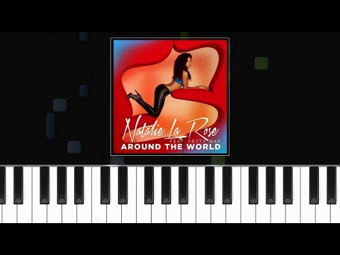 Natalie La Rose - "All Around The World" ft Fetty Wap Piano Tutorial - Chords - How To Play - Cover