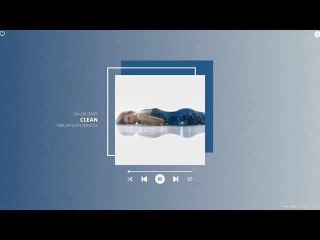 taylor swift - clean (taylor's version) (sped up & reverb) class=