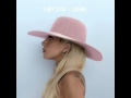 Lady Gaga - Joanne (Audio)