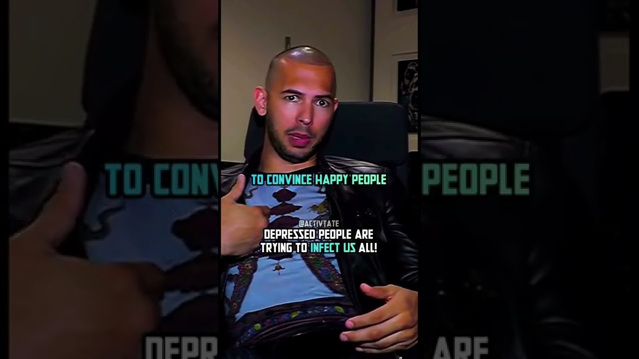 Andrew Tate on “depressed” people! 