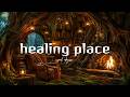 Healing place | Deep Calm Night - Relaxing Music for Stress Relief &amp; Sleep