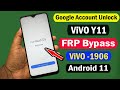 ViVO Y11 FRP Bypass Android 11 | ViVO Y11 (1906) Google Account Unlock/FRP Unlock Android 11 #2021 |