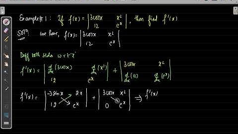 #51 - Differentiation - Derivatives of Determinants - Example #1