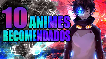 ¿Cómo se llaman los 3 mejores animes?