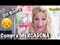 MERCADONA semanal (Comprando lo que puedo) Vlog 950 Alicia Cuenta