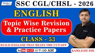 SSC CGL/CHSL 2026 English Class 76 | Topic Wise Revision &amp; Practice | By Kamlesh Sir