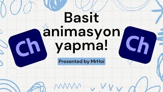 Basit animasyon yapma!