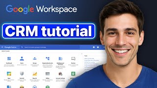 How To Use Google Workspace As A CRM - Step By Step (2025 Guide)