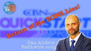 Dan Andros w/ Faithwire & The Return of the Rona Restrictions & Lies