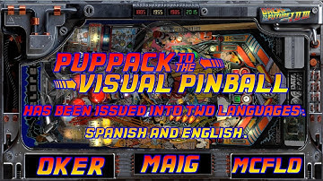 PUPPACK BACK TO THE FUTURE VISUAL PINBALL, CONCLUDED, COMING SOON,two languages: spanish and english